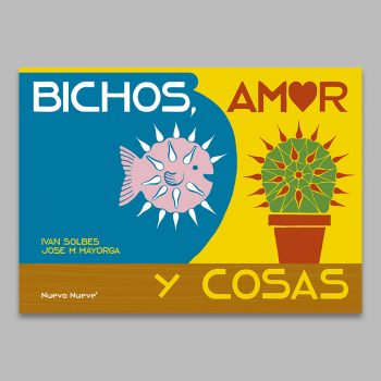 BICHOS, AMOR Y COSAS