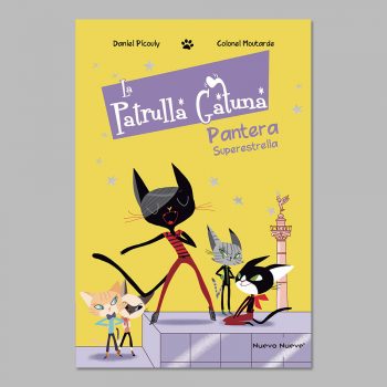 LA PATRULLA GATUNA 2: PANTERA SUPERESTRELLA