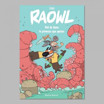 Raowl 2 – Piel de asno, la princesa que apesta