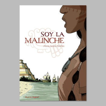 SOY LA MALINCHE