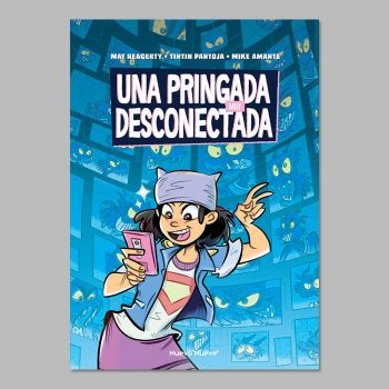 Una pringada muy desconectada