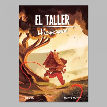 EL TALLER - Cuarta temporada